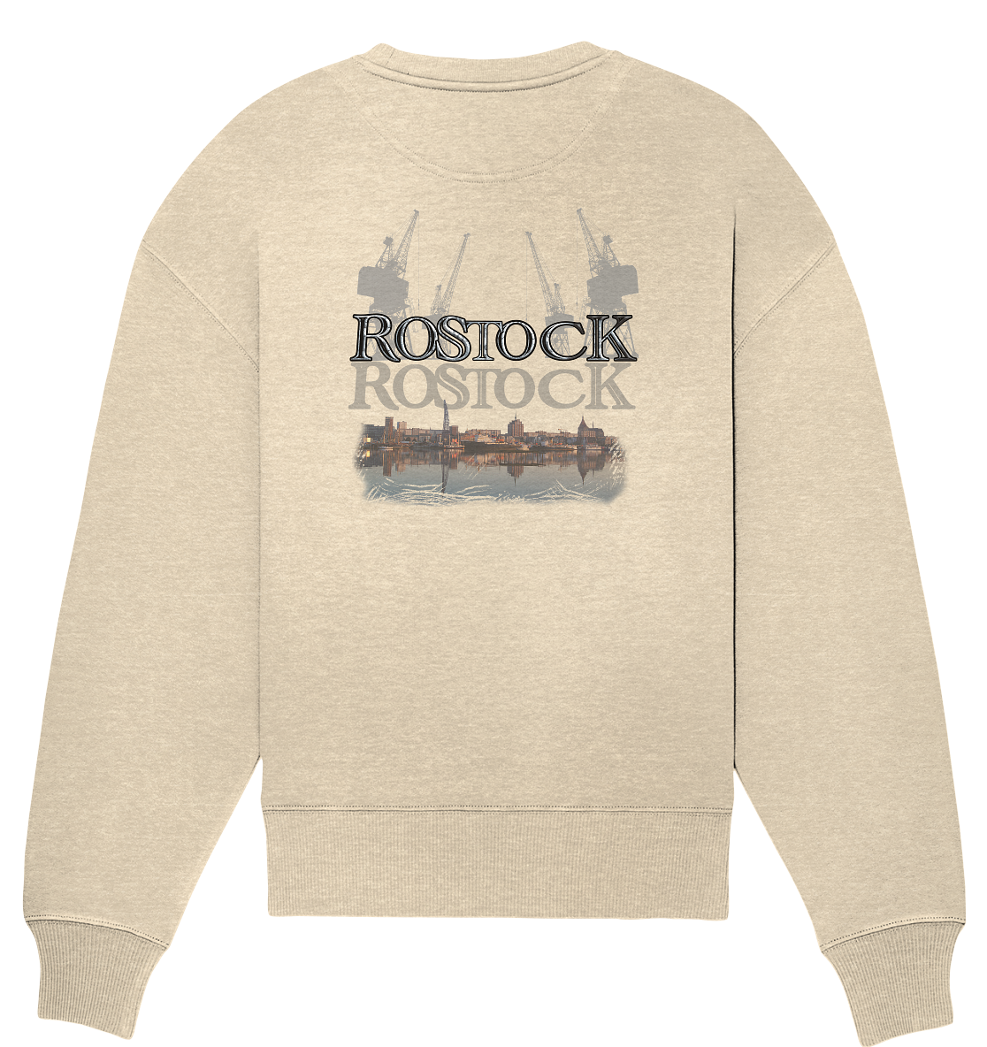 Sweatshirt Rostock Druck Hinten - Organic Oversize Sweatshirt