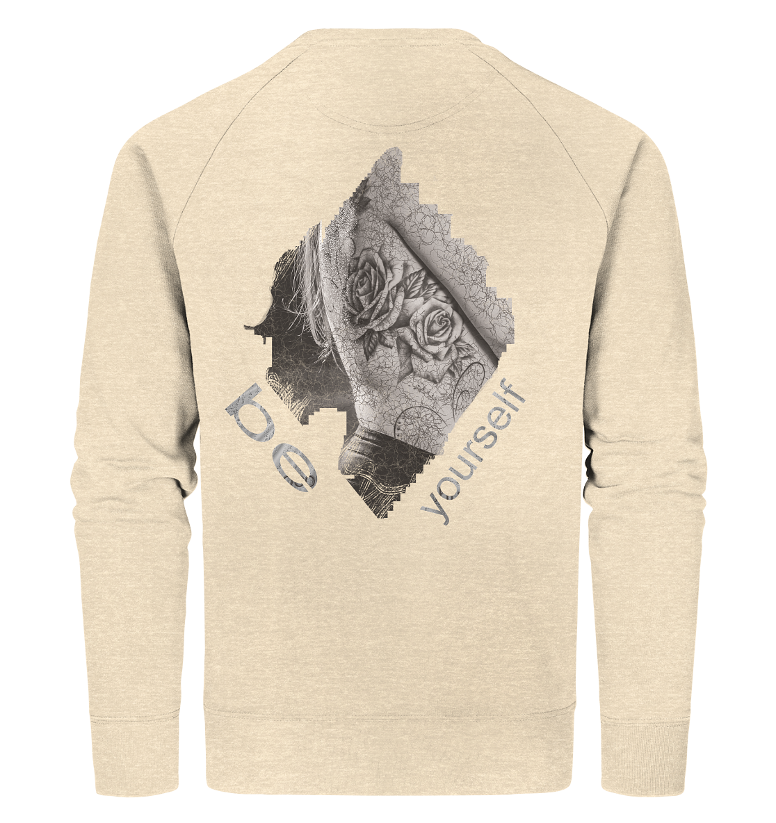 Sweatshirt be Yourself Druck Hinten - Organic Sweatshirt