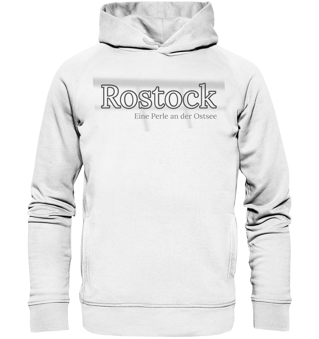 Rostock Perle Druck vorne  - Organic Fashion Hoodie