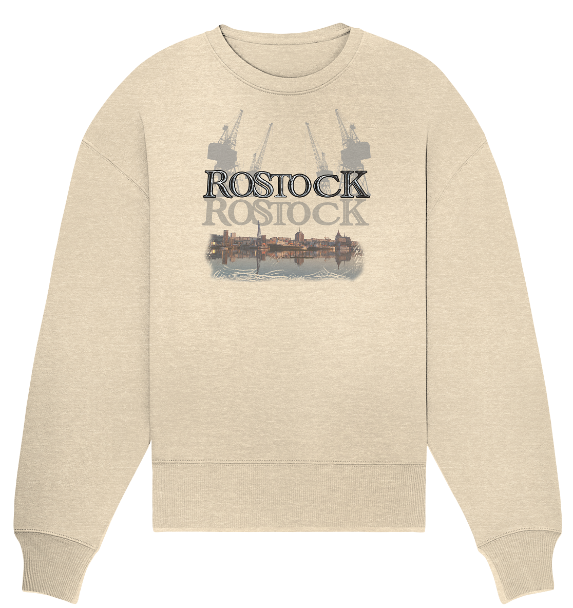 Sweatshirt Rostock Druck vorne - Organic Oversize Sweatshirt