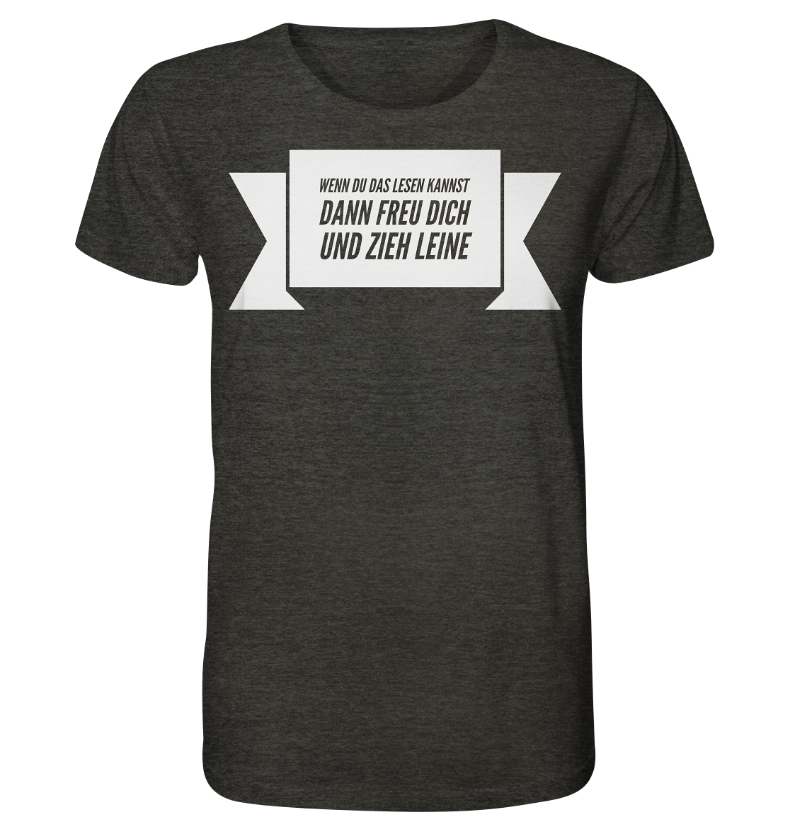 T-Shirt zieh leine Druck vorne - Organic Shirt (meliert)