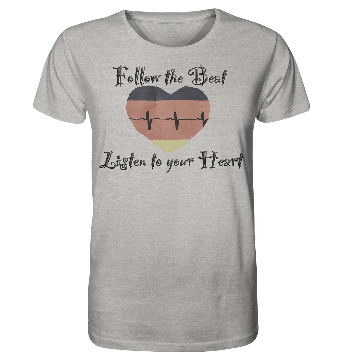 T-Shirt Listen to your Heart vorne - Organic Shirt (meliert)