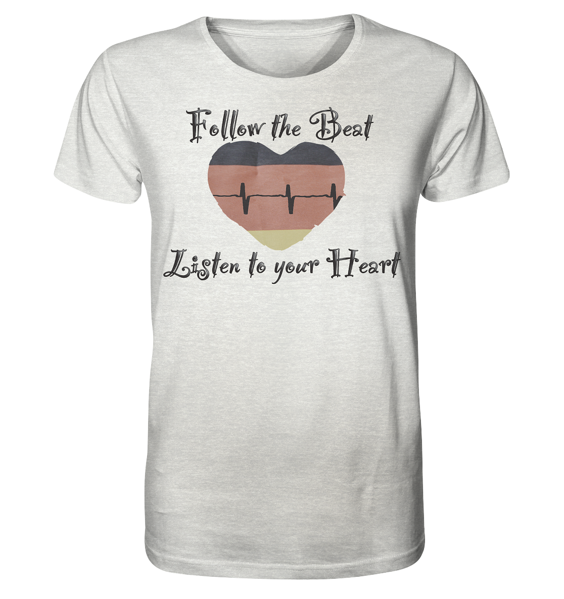 T-Shirt Listen to your Heart vorne - Organic Shirt (meliert)